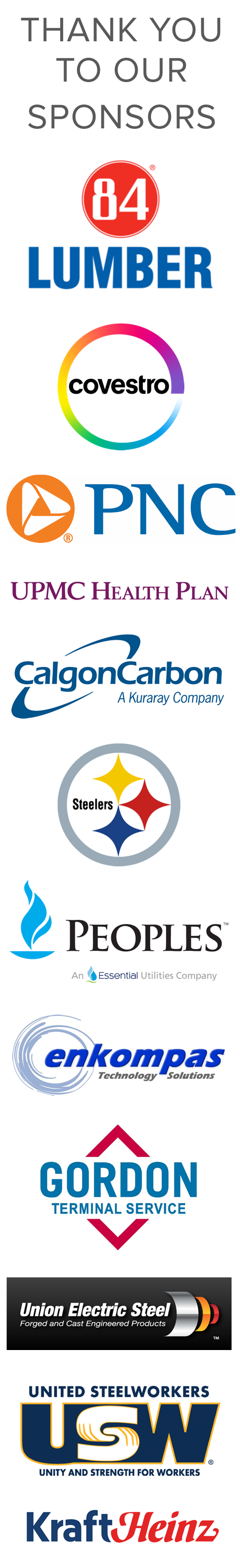 Text "Thank you to our Sponsors" with logos for 84 Lumber, Covestro, PNC Bank, UPMC Health Plan, Calgon Carbon, Pittsburgh Steelers, Peoples, enkompas, Gordon Terminal, Union Electric Steel, United Steelworkers, and Kraft Heinz